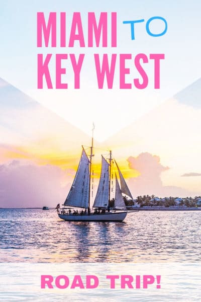 Miami to key west road trip. Discover the best tips and advice here! #Miami #Keywest #Roadtrip