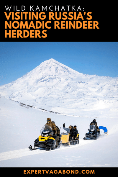 Visiting Russias Nomadic Reindeer Herders #Kamchatka