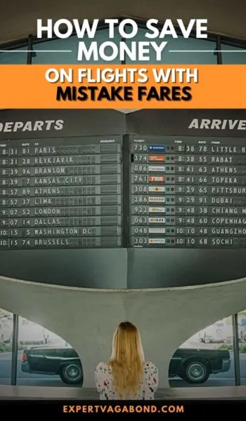 Learn how to save money on flights with mistake fares. #Mistakefares #Budgettravel #Flying