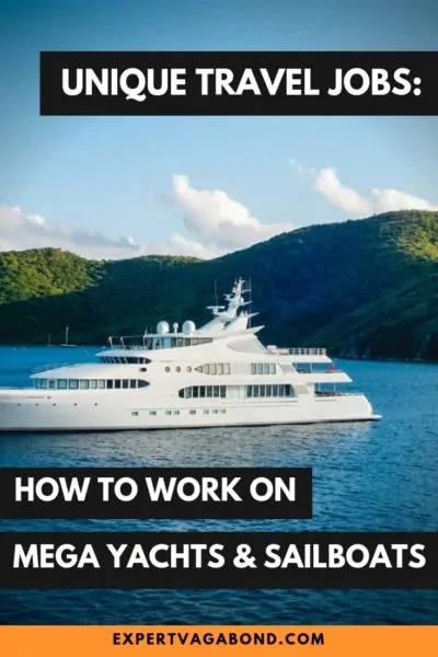 How To Work On A Yacht